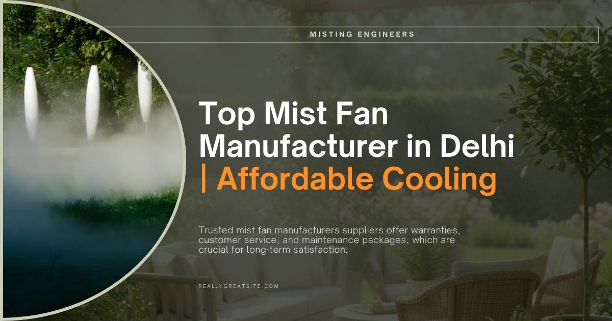 Top-mist-fan-manufacturer-in-delhi-affordable-cooling